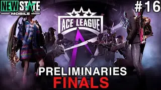 Ace League Preliminaries, Finals #16 #newstate