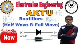 Rectifiers || Half Wave & Full Wave (Center-Tap & Bridge Rectifier) ||#aktu #electronic #rectifiers