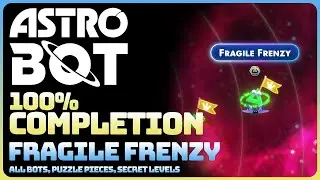 Astro Bot - Fragile Frenzy (All Collectible Locations: Bots)