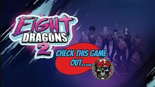 Eight Dragons 2 - 8 player co-op brawler mayhem!