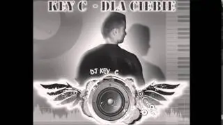 HIT WAKACJI 2014 NOWOSC !!!  Key C   Dla ciebie official 2014 DISCO POLO 2014
