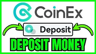How To DEPOSIT MONEY In CoinEx (QUICK & EASY) 2026