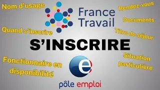 S'inscrire à France Travail / Pôle emploi / l'ANPE
