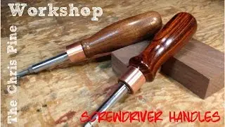 How to Make Wooden Screw Driver Handles.