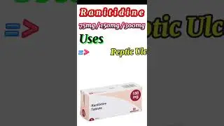 Ranitidine: What You NEED To Know