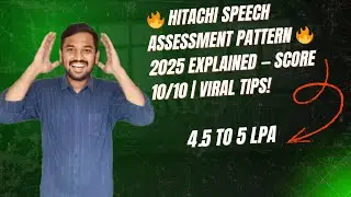 Hitachi Speech Assessment Pattern 2025 😱 | Exact Questions & Tips to Clear!