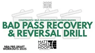 Fix The Feed: Bad Pass Ball Reversal Drill Using Constraints | NBA Pre-Draft Workouts 2025