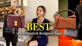 10 BEST Understated Designer Bags