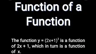 Function of a function - (Chain rule)