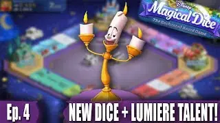 NEW DICE AND UNLOCKING LUMIERE'S TALENT! - Disney's Magical Dice: The Enchanted Board Game - Ep. 4
