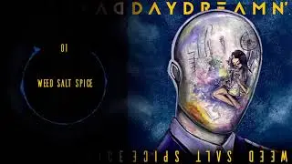 Daydreamn' - Weed Salt Spice