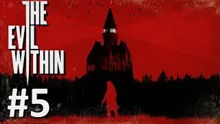 The Evil Within #5 - Chapter 9