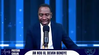 Tout sa'k va rive va sèvi'n yon byen | 07/08 /2024 | Pasteur Carlos Pasteur Carlos Pierre