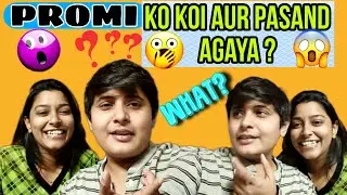 PROMI KO KOI AUR PASAND AGAYA? 😱 #adipromi #lgbtqcouple #vlog