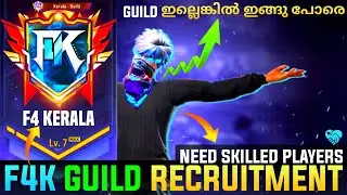free fire guild recruitment malayalam | level 7 max guild | f4 kerala | fs gaming