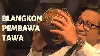GEGARA BLANGKON KETAWA DARI PONDOK INDAH SAMPAI JOGJA | BALADA BLANGKON PART 1