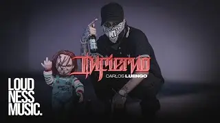 Carlos Luengo - Infierno [Video Oficial]