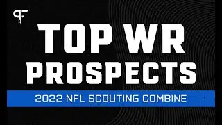 2022 NFL Draft: Top WR prospects at the NFL Scouting Combine
