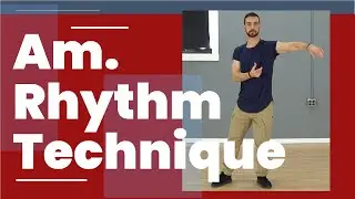 Am. Rhythm Technique Workshop