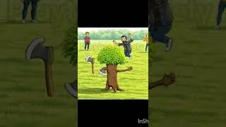 When Tree Cuts You#tree #english #environment #savetrees #planttrees #saveearth #viral #love #shorts