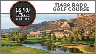GSPro Course Flyover - Tiara Rado Golf Course - Designed by pakman
