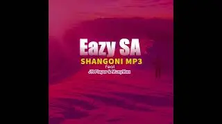 Easy SA - Shangoni FT JR player x Munymax