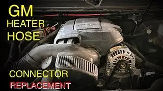 Замена быстроразъемного соединения шланга отопителя GM 2000-2014 (советы и рекомендации)