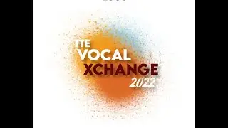 Trailer: ITE Vocal Xchange 2022