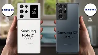Samsung Galaxy S21 Ultra | Samsung Galaxy Note 21 Dual | VS | Samsung |5G| Comparison