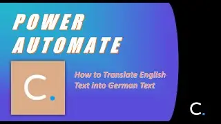 How to Translate English Text into German in Power Automate