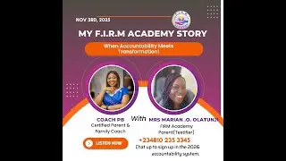 My FIRM Story: When Accountability Sparks Transformation | Mrs. Mariam Olatunji