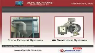 Air Pollution Control Equipment by Alfotech Fans, Pune