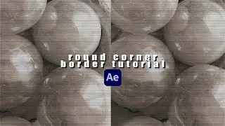 AFTER EFFECTS ROUND CORNER BORDER TUTORIAL