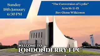 The Conversion of Lydia | Rev Glenn Wilkinson