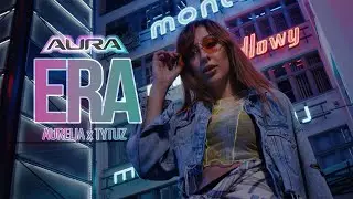 AURA - Era