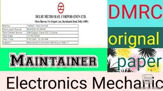 DMRC ORIGNAL PAPER Maintainer Electronics Mechanic