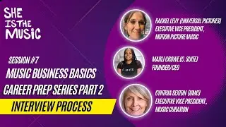 Music Business Basics: Session 7 - Career Prep Part 2: 
