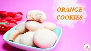 Orange Cookies Recipe | Eggless, Crunchy & Zesty Orange Cookies