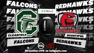 Rewind - Clearfield @ Bountiful (Football) {10-24-25}