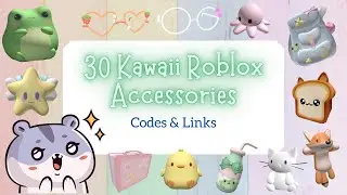 30 KAWAII Accessory CODES & LINKS | Roblox