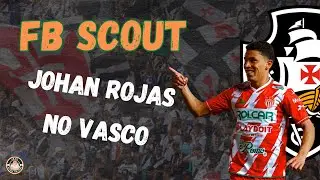VASCO ESTÁ TRAZENDO COLOMBIANO DE BOA BATIDA NA BOLA! Conheça Johan Rojas, meia de 23 anos