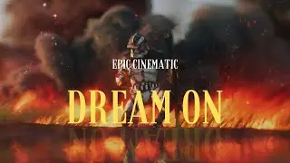 Dream On - Aerosmith | Cinematic Version