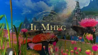 Il Mheg (Day) Theme: 
