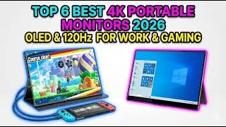 TOP 6 Best 4K Portable Monitors 2026 | OLED & 120Hz Screens for Work & Gaming