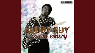 Stone Crazy (Remastered)