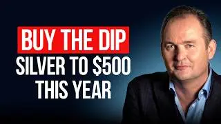 BUY THE DIP - HOW SILVER COULD HIT $500 IN 2026
