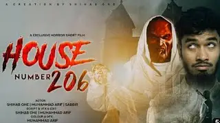 House Number 206 || Horror short Film part-1 || Shihab Ohe