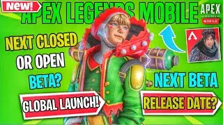 Apex Legends Mobile Next Beta Release Date + Global Launch Date News | Apex Mobile New Beta Date🔥