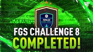 FGS Challenge 8 SBC Completed - Tips & Cheap Method - Fifa 23