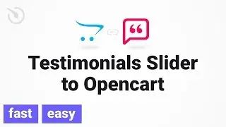 How to add Testimonials Slider to OpenCart in 2 minutes